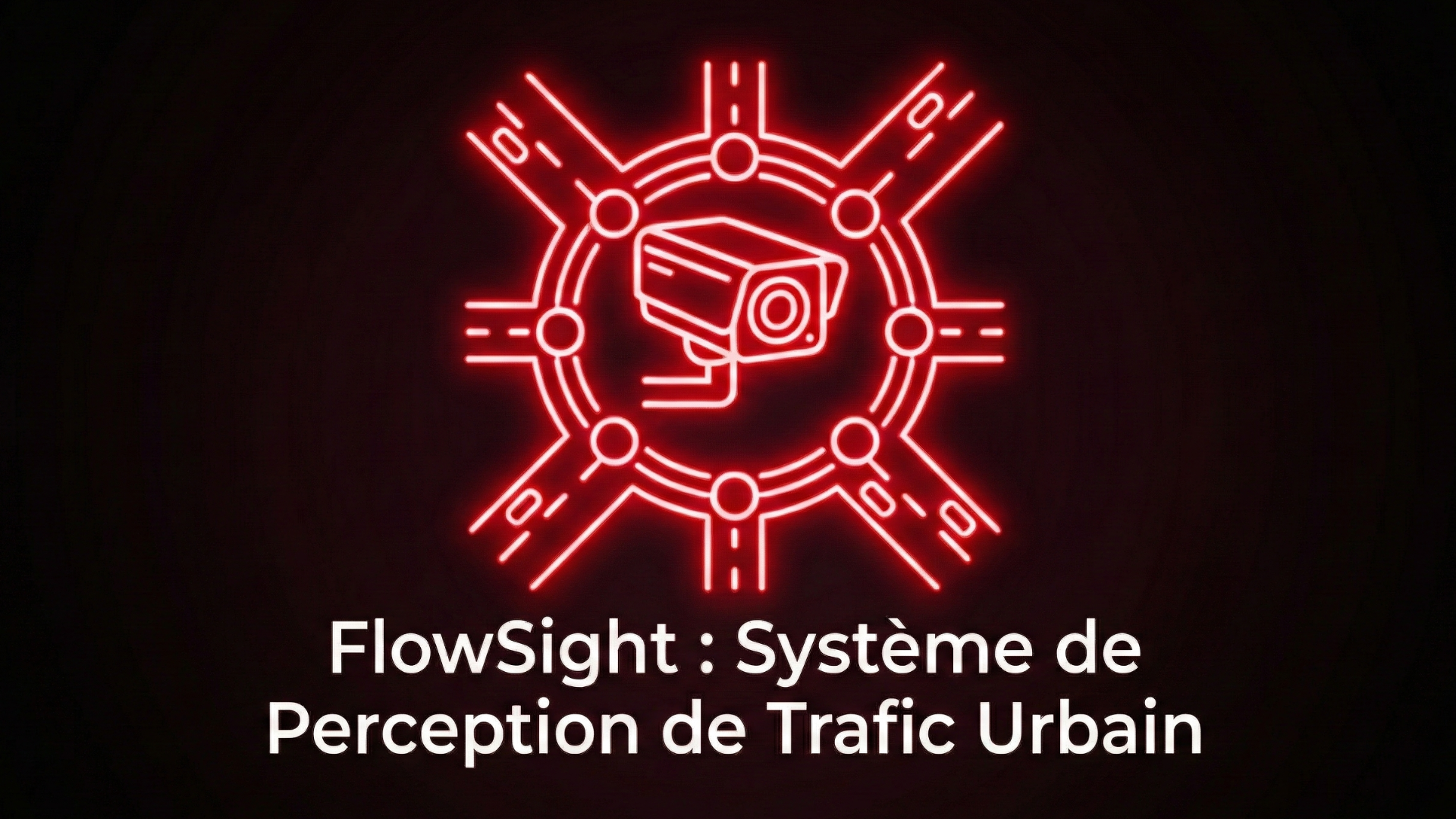 FlowSight : Système de Perception de Trafic Urbain